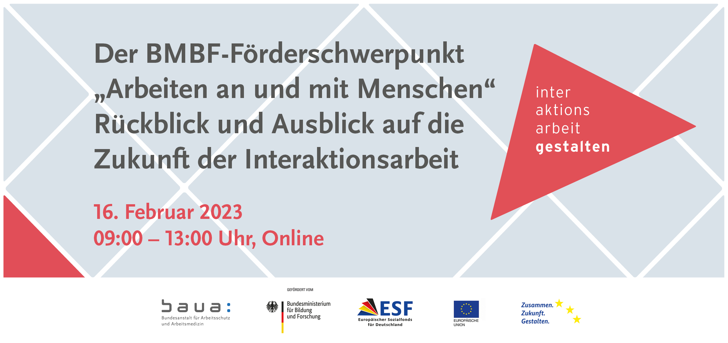 verweist auf: Abschlussveranstaltung des wissenschaftlichen Projektes InWiGe (Quelle: BAuA) Der BMBF-Förderschwerpunkt "Arbeiten an und mit Menschen" – Rückblick und Ausblick auf die Zukunft der Interaktionsarbeit (verweist auf: Abschlussveranstaltung des wissenschaftlichen Projektes InWiGe)