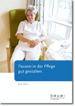verweist auf: Neue Handlungshilfe zur Pausengestaltung in der Pflege von der Bundesanstalt für Arbeitsschutz und Arbeitsmedizin veröffentlicht Pausen in der Pflege gut gestalten (verweist auf: Neue Handlungshilfe zur Pausengestaltung in der Pflege von der Bundesanstalt für Arbeitsschutz und Arbeitsmedizin veröffentlicht)
