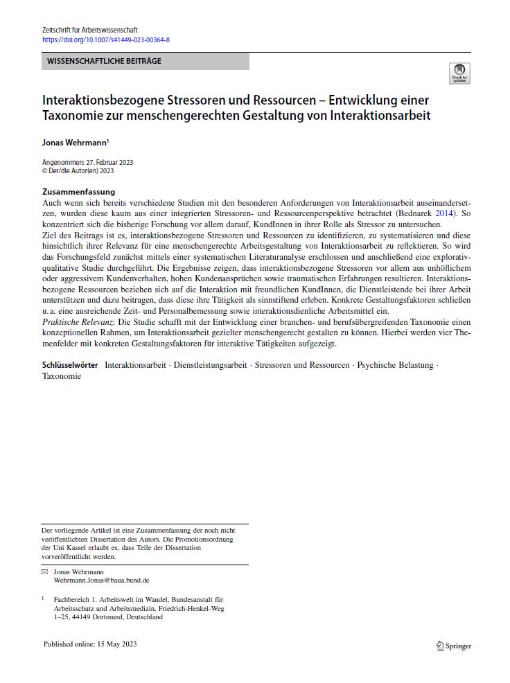 Interaktionsbezogene Stressoren und Ressourcen – Entwicklung einer Taxonomie zur menschengerechten Gestaltung von Interaktionsarbeit Interaktionsbezogene Stressoren und Ressourcen – Entwicklung einer Taxonomie zur menschengerechten Gestaltung von Interaktionsarbeit